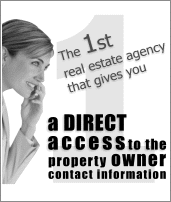 The first real estate agency that gives you a DIRECT access to the property owner contact information